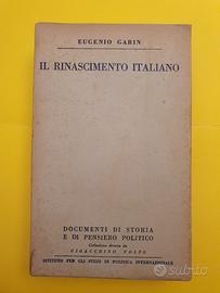 Il Rinascimento Italiano - Eugenio Garin ISPI 1941
