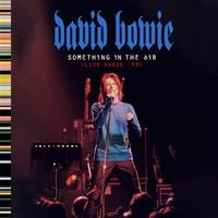 david bowie Something In The Air (Live Paris 99)