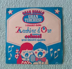 Vinili 45 giri anni 70 ZECCHINO D' ORO e FIABE