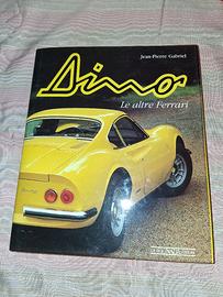 Dino Le altre Ferrari