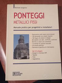 Ponteggi metallici fissi +CD ISBN 88-7758-524-2