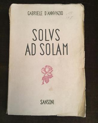 G. d'annunzio - solus ad solam (1939)