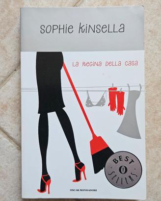 Sophie Kinsella - La Regina della Casa