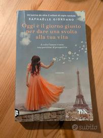 Oggi è il giorno giusto per dare una svolta alla