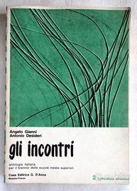 Gli Incontri: antologia italiana per il biennio