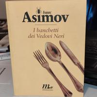 LIBRO I BANCHETTI DEI VEDOVI NERI ISAAC ASIMOV