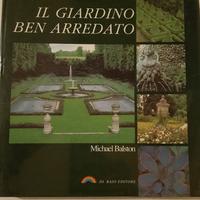 Il Giardino ben arredato