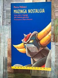Mazinga Nostalgia - Marco Pellitteri (1999)