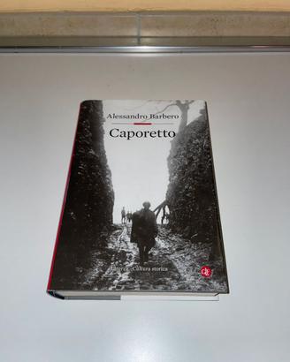 CAPORETTO - ALESSANDRO BARBERO