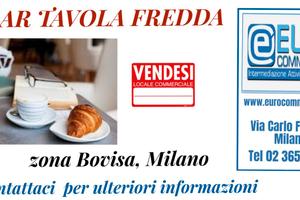 190/25 BAR TAVOLA FREDDA di mq 80 in zona Bovisa