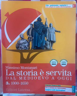 La storia è servita. Dal Medioevo a oggi - Vol. 3