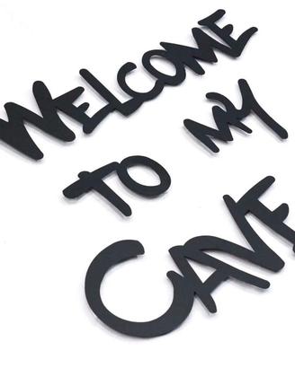 Scritta appendibile Welcome to my cave