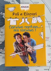 Convivo confuso, ma convivo - Pali e Dispari