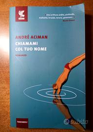 Chiamami con il tuo nome di André Aciman