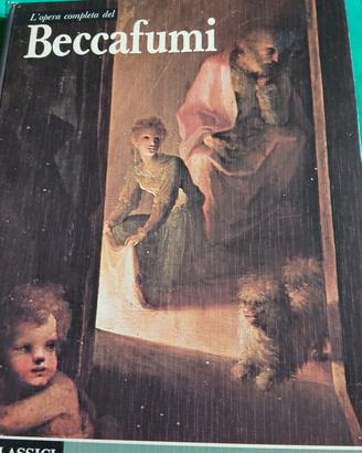 L'Opera Completa Del Beccafumi Classici Dell'arte 