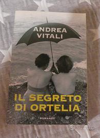 Andrea Vitali "Il segreto di Ortelia"