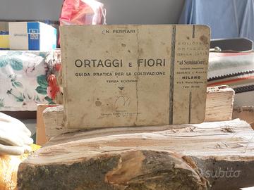 ORTAGGI E FIORI GUIDA PRATICA PER LA COLTIVAZIONE 