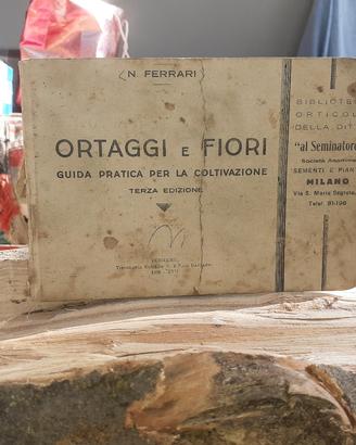 ORTAGGI E FIORI GUIDA PRATICA PER LA COLTIVAZIONE 