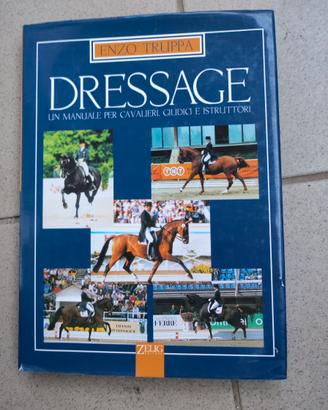 Libro Dressage di Enzo Truppa