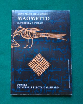 "Maometto. Il profeta e l'Islàm"