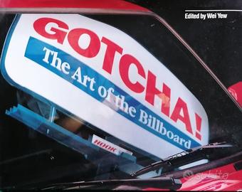 Gotcha! The art of billboard