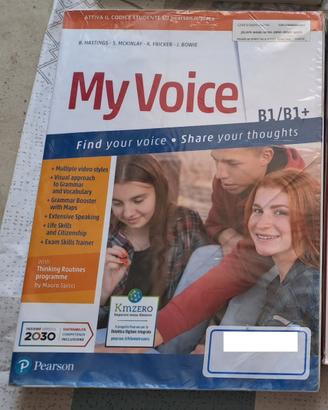 MY VOICE B1/B1+  libro di Inglese