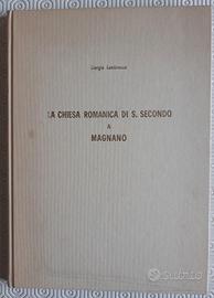La chiesa romanica di S. Secondo a Magnano - 1971