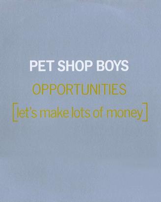 Pet Shop Boys -Opportunities 1986
