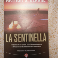 Arthur C. Clarke - La sentinella