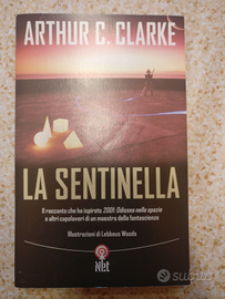Arthur C. Clarke - La sentinella