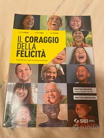 il coraggio della felicità