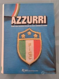 Azzurri 1910-1983 Storia della nazionale di calcio