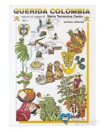 Querida Colombia di Maria Terranova