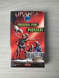 Urania n. 1371 - Frederik Pohl - Pionieri