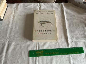 Ci prendono per fessi George A. Akerlof R. Shiller