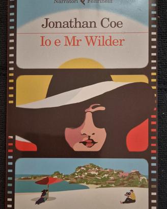 Libro"Io e Mr Wilder "Jonathan Coe (Feltrinelli)