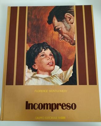 libro per ragazzi "Incompreso"
