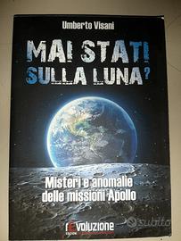 mai stati sulla luna? Umberto Visani