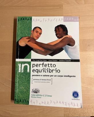 Libro Scienze Motorie Perfetto EquilibrioD'Anna Su
