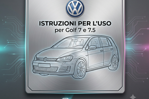 Manuale d'Istruzioni Volkswagen Golf 7 – 7.5