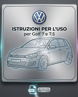 Manuale d'Istruzioni Volkswagen Golf 7 – 7.5