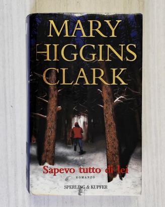 Libro Sapevo tutto di lei.