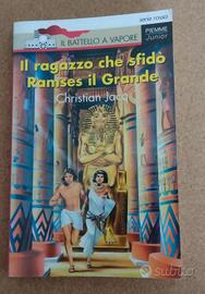 Il ragazzo che sfidò Ramses il Grande