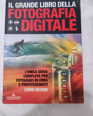 Il grande libro della fotografia digitale