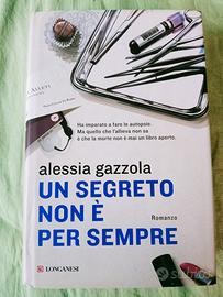 Alessia Gazzola, Un segreto non è per sempre