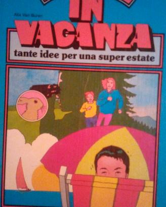 tante idee per una super estate