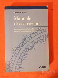 Manuale di costruzione - Umberto Alasia