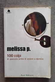 Melissa P. - 100 colpi di spazzola