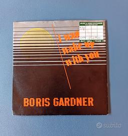 Disco 45 giri. Boris Gardiner I wanna wake up with