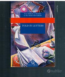 Told in Letters From Byron to Woolf to the Marx